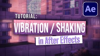 HOW TO Vibrate amp Shake in After Effects  Tutorial [upl. by Eiramassenav345]