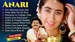 Anari Full Movie Songs  Video Jukebox Karisma Venkatesh  Udit Alka Kumar Sadhana  Hindi Song [upl. by Hester34]