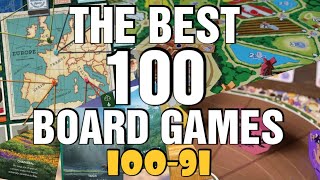 Top 100 Board Games of All Time 100 to 91 [upl. by Paine496]