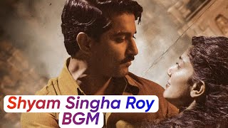 shyam singha roy full movie bgm [upl. by Ppilihp]