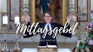 Mittagsgebet mit Iris Haidvogel aus Gols am 1252021 [upl. by Haskel]