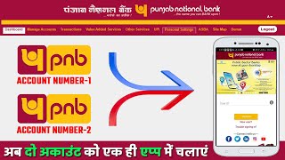 2 PNB Account  PNB One App Me 2 Account Kaise Banaye  PNB One App Me 2 Account Kaise Link Kare [upl. by Hanleigh]