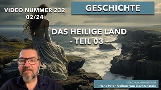 232 Heiliges Land der Deutschen Völker  Teil 03 [upl. by Alyahsal778]