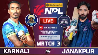 KARNALI YAKS VS JANAKPUR BOLTS 3RD MATCH NPL 2024 LIVE COMMENATARY  NEPAL PREMIER LEAGUE 2024 [upl. by Dante765]