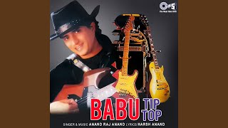 Babu Tip Top [upl. by Keraj]