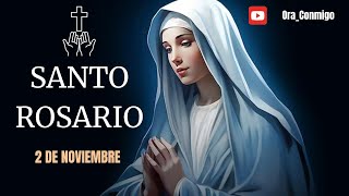 SANTO ROSARIO 2 DE NOVIEMBRE [upl. by Anifesoj873]