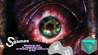 Soluciones para el cooperativo local de Resident Evil Revelations 2 en PC [upl. by Gabrielson338]