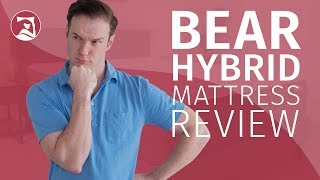 Bear Hybrid Mattress Review  Best Hybrid Mattress For Side Sleepers 2021 UPDATE [upl. by Ytisahcal794]