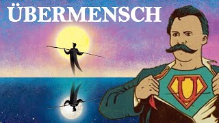 NIETZSCHE The Übermensch Overman [upl. by Lazaro]