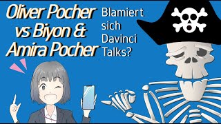 Oliver Pocher vs Biyon amp Amira Pocher  Blamiert sich Davinci Talks  Meinungspirat [upl. by Aidile935]