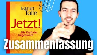 Jetzt Die Kraft der Gegenwart von Eckhart Tolle  Buchzusammenfassung [upl. by Asiaj633]