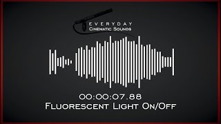 Fluorescent Light OnOff  HQ Sound Effects [upl. by Paulsen]