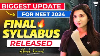 NEET 2024 Big Update  Final Syllabus Released  Akansha Karnwal [upl. by Alexi]