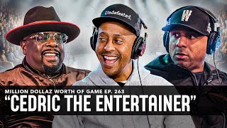 CEDRIC THE ENTERTAINER MILLION DOLLAZ WORTH OF GAME EPISODE 263 [upl. by Goda]