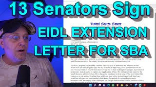 EIDL Update13 Senators Sign Letter for SBA EIDL Loans Deferred [upl. by Hama]