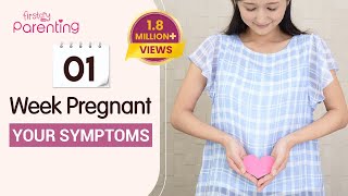 1 Week Pregnancy Symptoms  Know Very Early Signs of Pregnancy  Early Pregnancy Symptoms [upl. by Siul536]