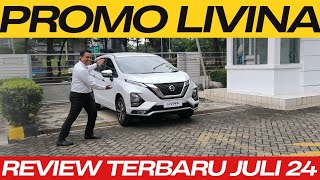 REVIEW NISSAN LIVINA VL TERBARU JULI 2024  LENGKAP DENGAN INFO HARGA DAN PROGRAM DISKON ‼️ [upl. by Adnuahsal]