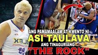 ANG PAMAMAALAM NI ASI TAULAVA  TAULAVA BRIEF HISTORY ON PBA [upl. by Beshore]