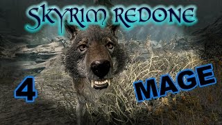 Skyrim Mage  SkyRe  Part 4  Damn Nature You Scary [upl. by Ellimahs]