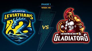 SMITE Pro League Phase 1 Week 5 Gilded Gladiators vs Atlantis Leviathans [upl. by Best]