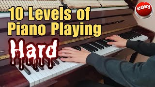 10 Levels Of Piano [upl. by Sikram]