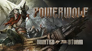 POWERWOLF  Sainted By The Storm Official Lyric Video  Napalm Records [upl. by Oiramat]