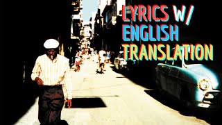 Buena Vista Social Club  Chan Chan Lyric Video w English Translation [upl. by Orth]