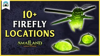 10 Firefly Locations – Where to find Firefly Juice  Smalland [upl. by Latyrc]