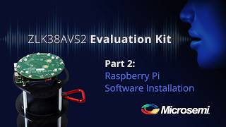 Microsemi ZLE38AVS2 Howto Part 2 Raspberry Pi Software Installation [upl. by Proudman]