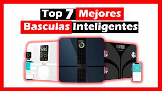 TOP 7 ⚖️ Mejores BASCULAS INTELIGENTES 2024 🔴 [upl. by Zetes]