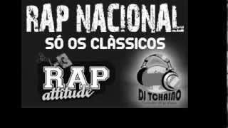 RAP NACIONAL SÓ AS DE MIL GRAU  CLÁSSICO  03 [upl. by Tada770]