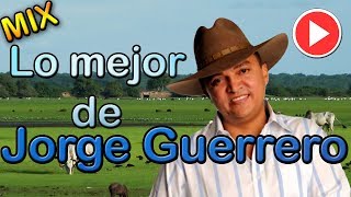 Jorge Guerrero Mix [upl. by Enrika]