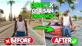 🔥How To Remaster GTA San Andreas  2022 ✅ GTA San Direct X 20  Best Realistic Graphics Mod [upl. by Ethelind124]