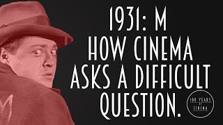 1931 M  How Cinema Asks a Difficult Question [upl. by Nnyleimaj976]