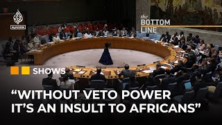 Why is the US offering Africa seats on the UN Security Council  The Bottom Line [upl. by Chang]