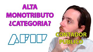 COMO ELIJO la CATEGORIA de MONOTRIBUTO 🤔 AFIP ARGENTINA [upl. by Ahseiat252]