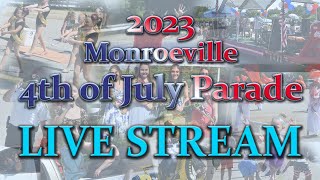 Monroeville 4th of July Parade 2023 LIVE [upl. by Almeria880]