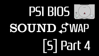 PlayStation 1  Bios Sound Swap S Part 4 [upl. by Retlaw]