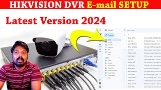 Configure Gmail Notification in Hikvision NVR amp DVR  2024 update [upl. by Keyser]