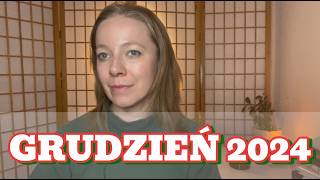 Horoskop GRUDZIEŃ 2024 Wszystkie Znaki [upl. by Aixela]