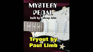 Mystery Pedal Tryout built by by Hubcap John [upl. by Gascony]