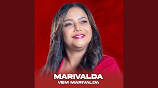 Vem Marivalda [upl. by Mundt]