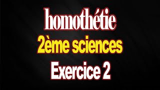 homothétie 2eme science exercice 2 [upl. by Notsahc]