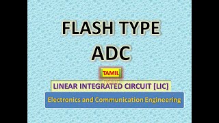 Flash Type ADC  Parallel Comparator ADC [upl. by Ymiaj]