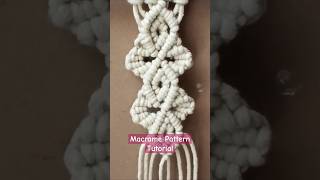 Macrame Pattern Tutorial shortvideo viralshort macramecreation macrametutorial macramepattern [upl. by Sharos]