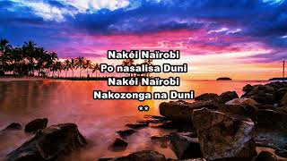 Nakei Naïrobi  Paroles Lyrics  Mbilia Bel [upl. by Terag]