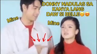 DONNY NADULAS SA KANYA LANG DAW SI BELLE🤭😍ALL YOURS DONATOALL YOURS 😂 [upl. by Demha]