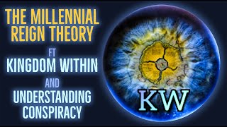 Millennial Reign Discussion With KingdomWithin7 [upl. by Neeuq753]