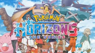 Pokémon Horizons Official English Opening Theme Song  Becoming Me [upl. by Toth]