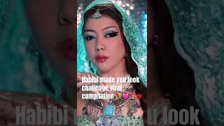 HABIBI MADE YOU LOOK CHALLENGE VIRAL COMPILATION trending shortsfeed madeyoulookchallenge [upl. by Dihaz231]